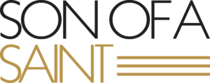 Support Son of a Saint — Monthly Giving